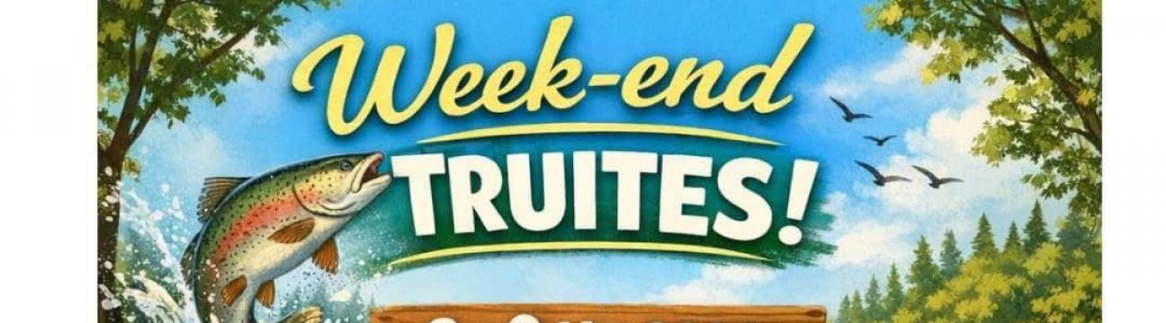 🎣 Week-end Truites 2026