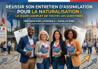 Réussir son entretien d'assimilation pour la naturalisation : Le guide complet de toutes les questions